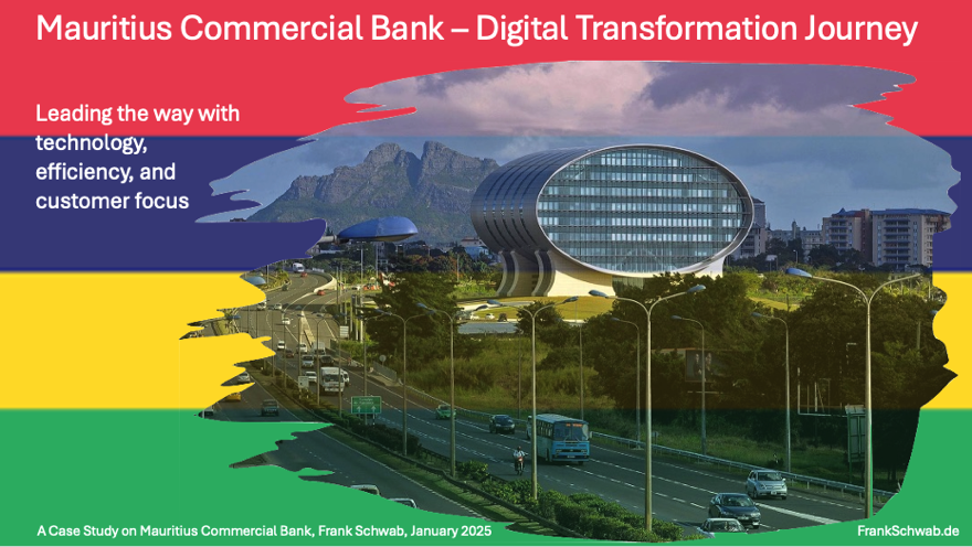 1 Mauritius Commercial Bank Digital Banking Journey, Main, Case Study, Frank Schwab, January 2025