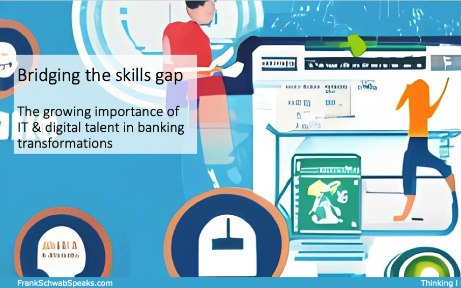 Bridging the skills gap – the growing importance of IT & digital talent in banking transformations